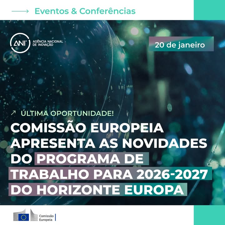 📣 Horizonte Europa 2026-2027: novidades Programa de Trabalho para o próximo biénio