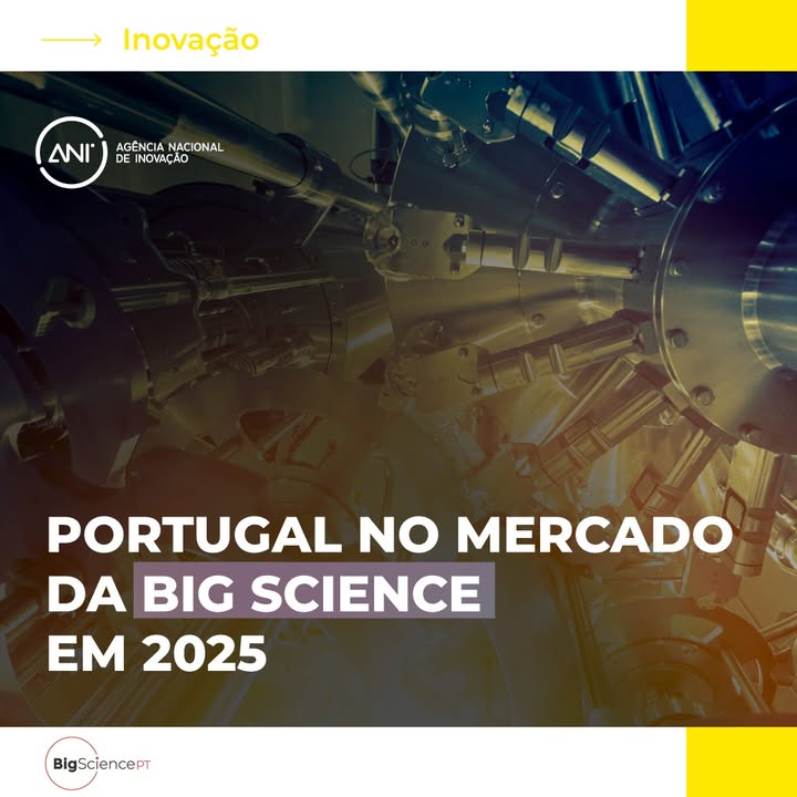 🚀 Portugal está a reforçar a sua posição no ecossistema internacional de Big Science,